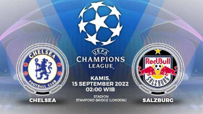 Inggris Berkabung, Chelsea Siap Jamu Salzburg di Liga Champions