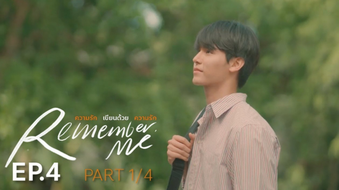 Remember Me The Series Episode 4
