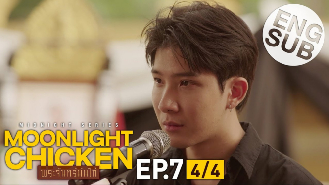 Moonlight Chicken Episode 7